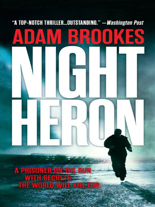 Title details for Night Heron by Adam Brookes - Available